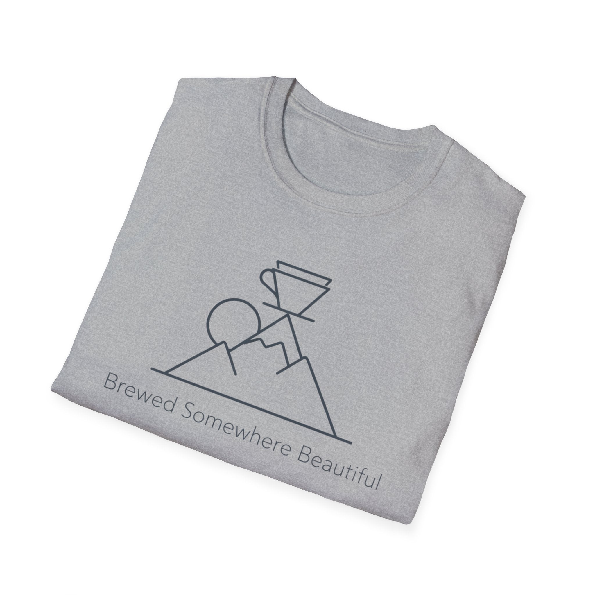 Brewed Somewhere Beautiful  T-Shirt