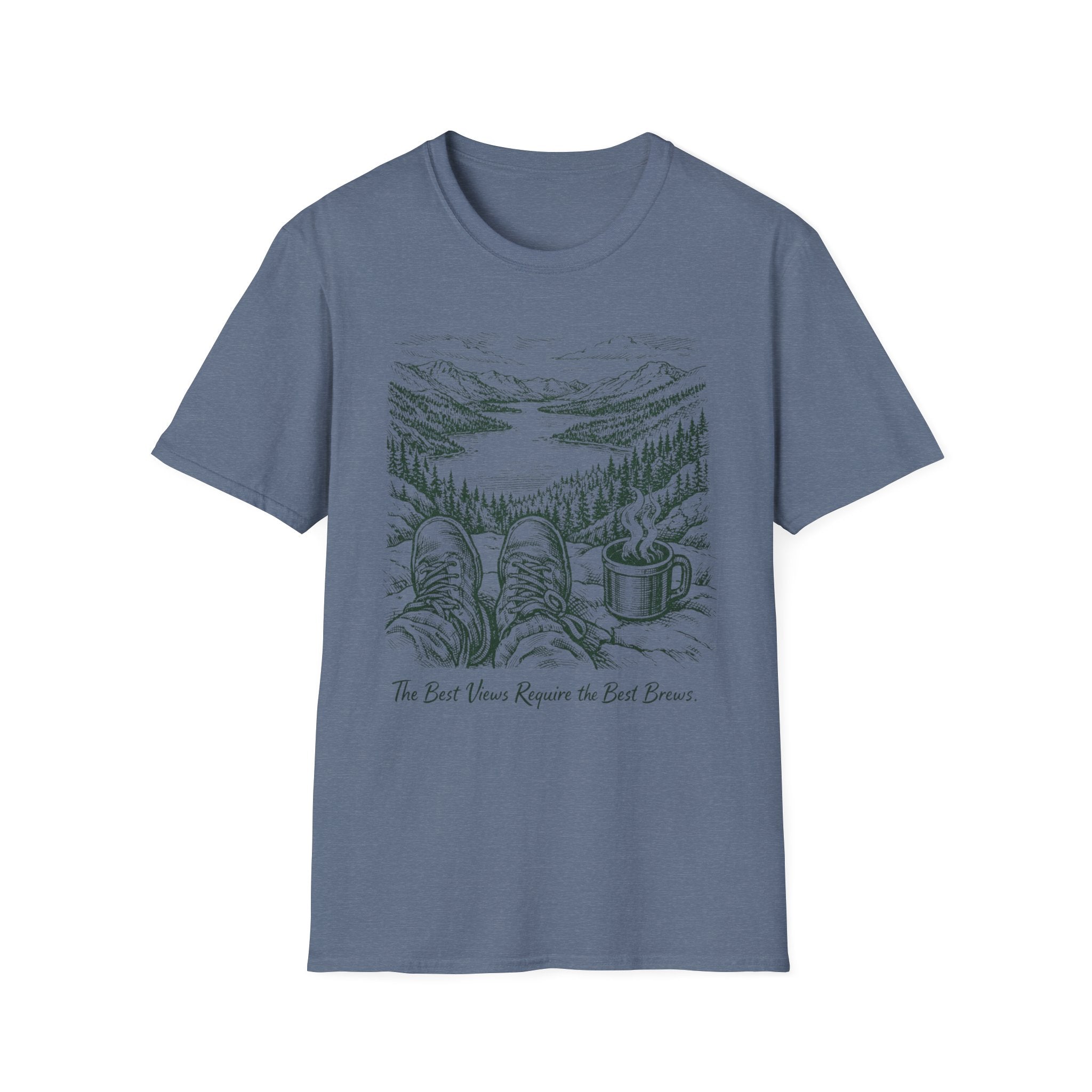 The Best Views Require The Best Brews T-Shirt