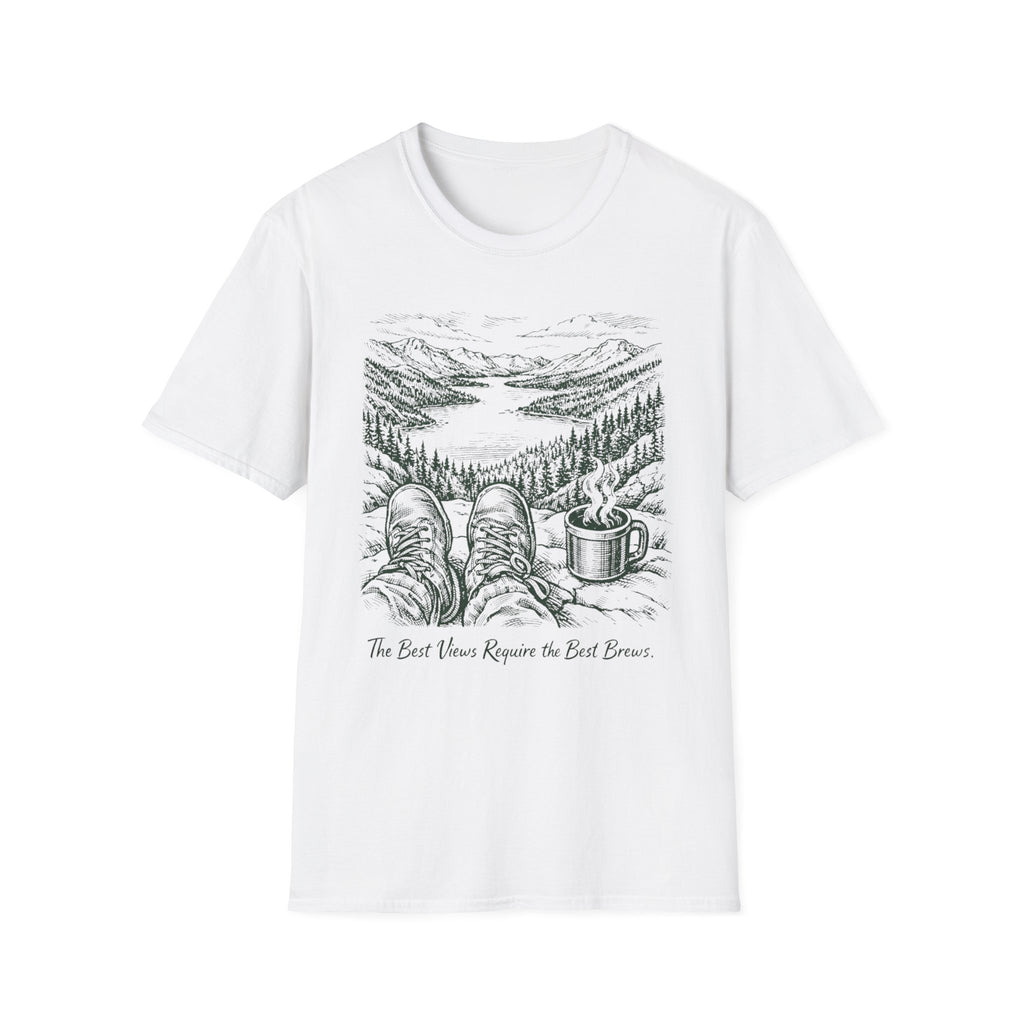 The Best Views Require The Best Brews T-Shirt